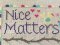 Nice Matters Sometimes